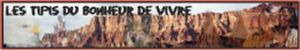 Les Tipis du Bonheur de Vivre